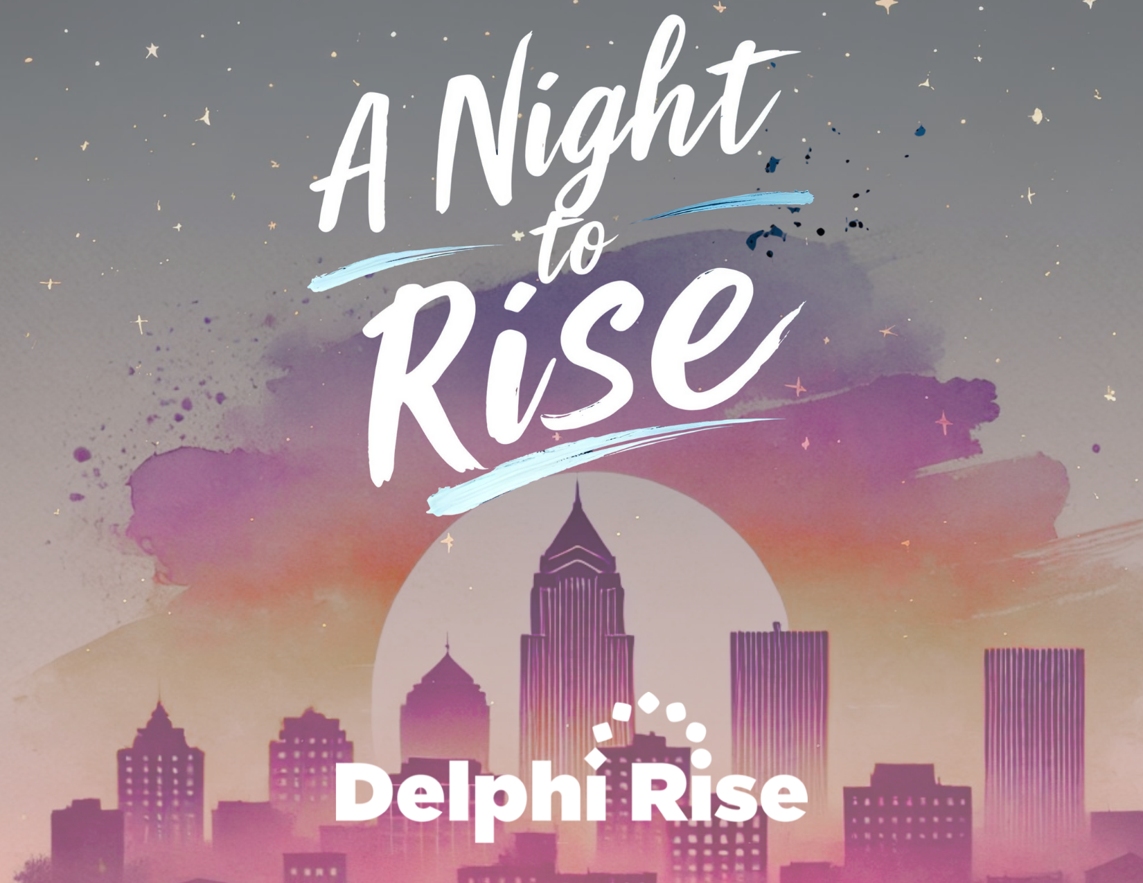 A Night To Rise